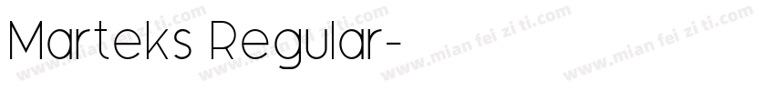 Marteks Regular字体转换